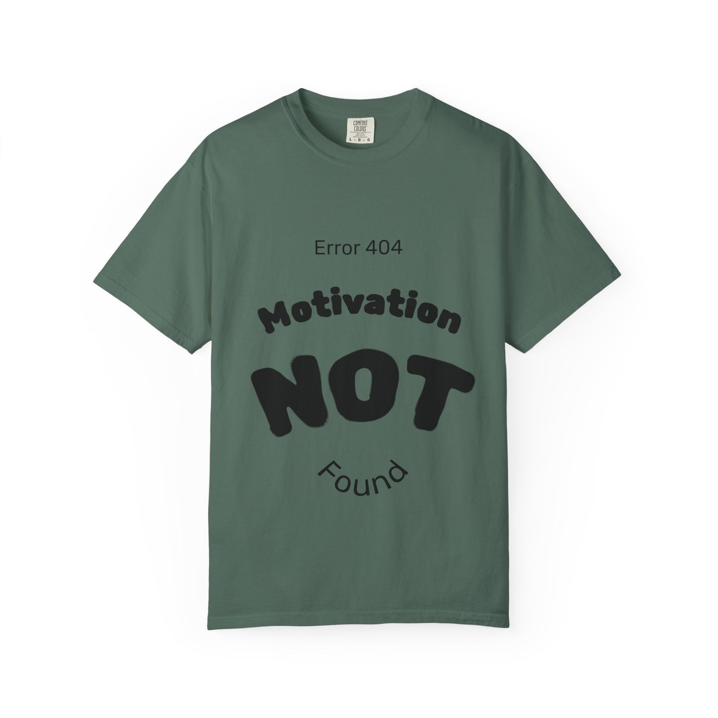 AZ Error 404 Tee — Motivation Not Found