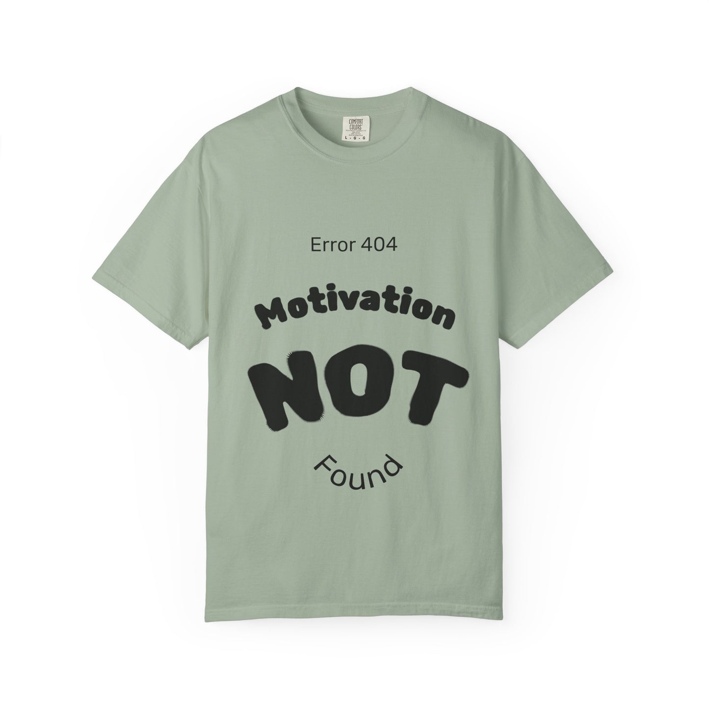 AZ Error 404 Tee — Motivation Not Found