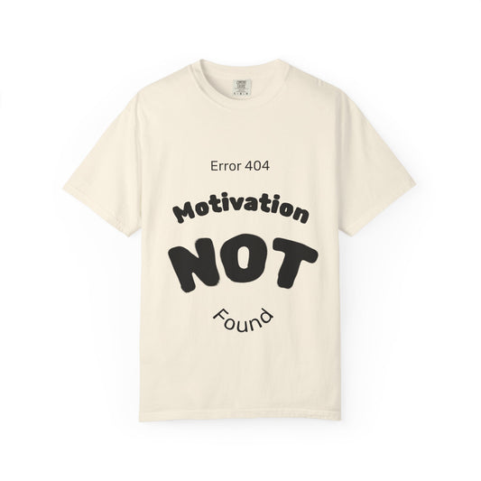 AZ Error 404 Tee — Motivation Not Found